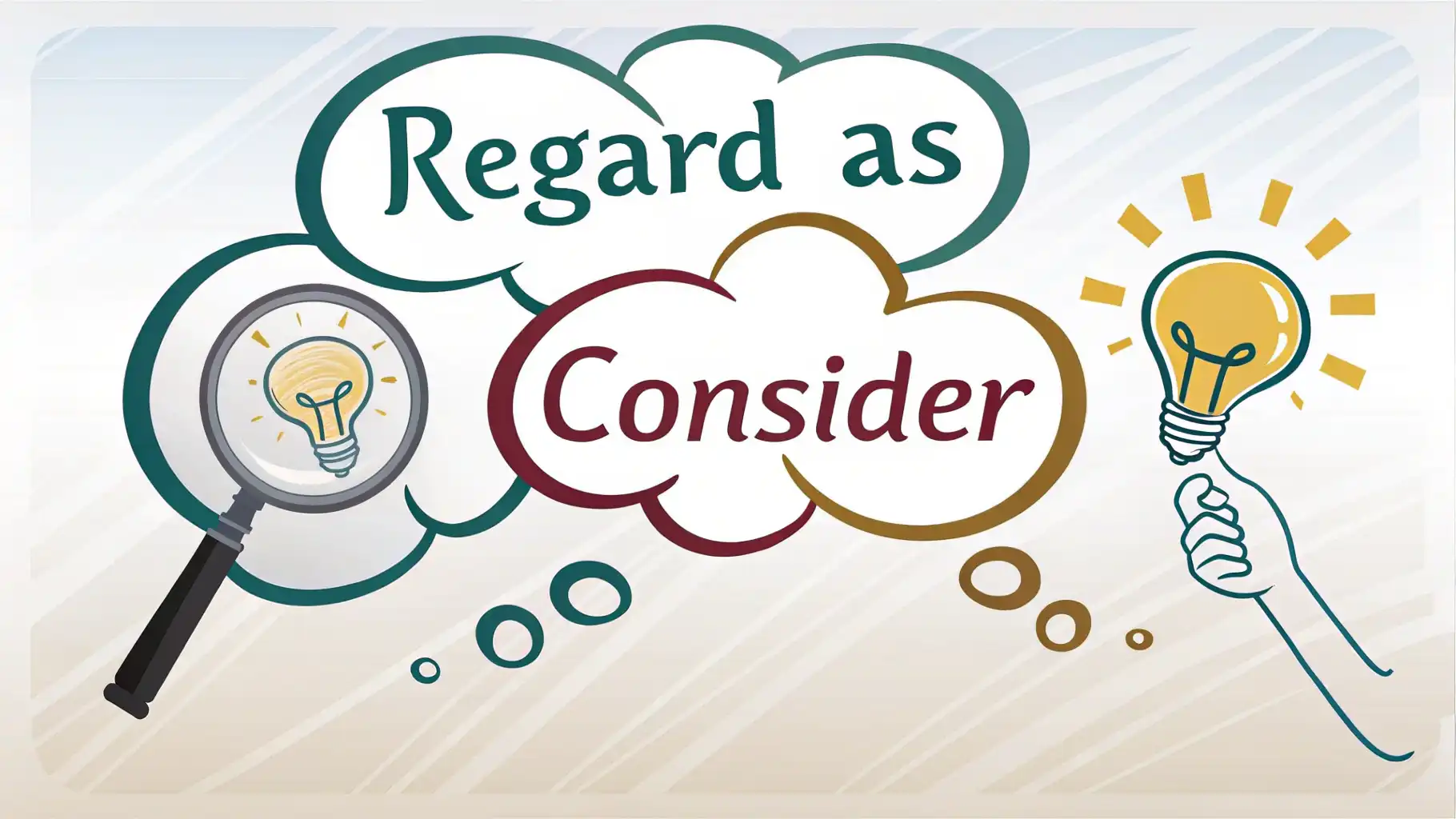 “Regard as”와 “Consider”의 차이, 평가할 때 쓰는 영어 표현 'Regard as'와 'Consider' 영어 표현의 차이점을 비교하는 개념적인 이미지.