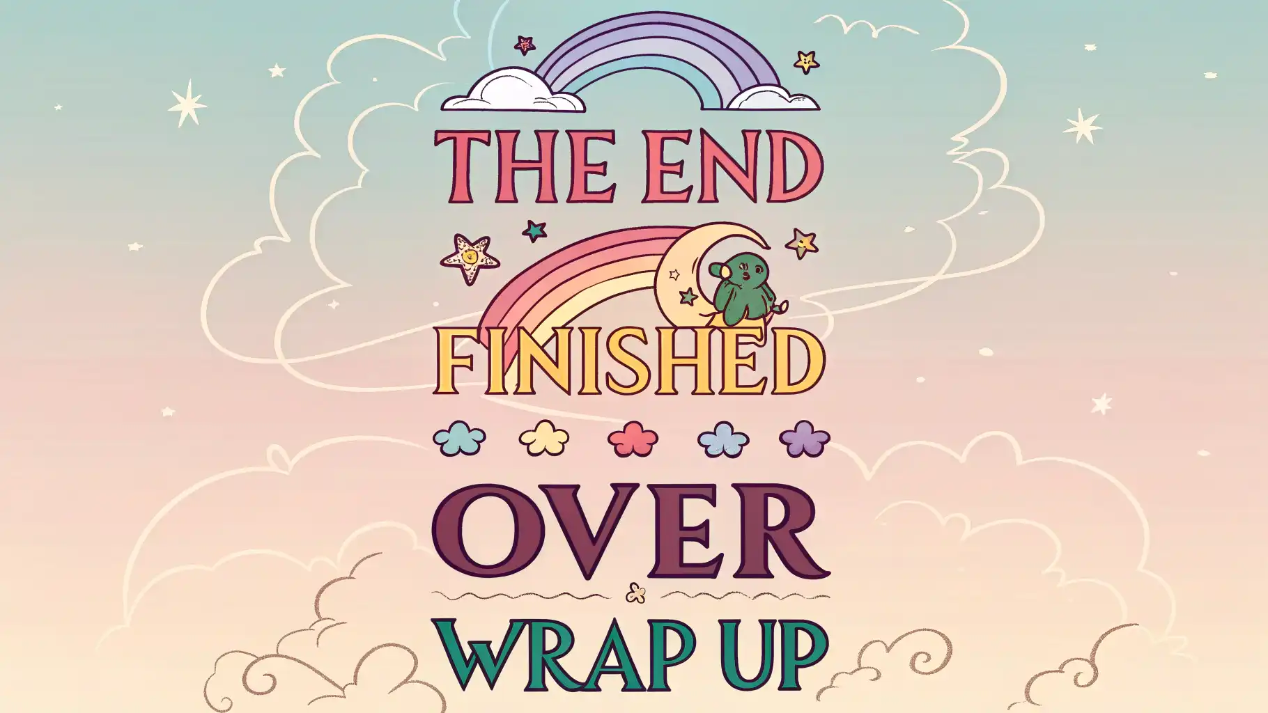 끝을 영어로 묘사하는 표현 영어 표현 'The End', 'Finished', 'Over', 'Wrap Up' 글자가 강조된 이미지. 끝맺음을 나타내는 영어 표현 학습 콘텐츠 썸네일.