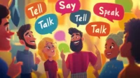 Say , Tell , Speak , Talk 차이점