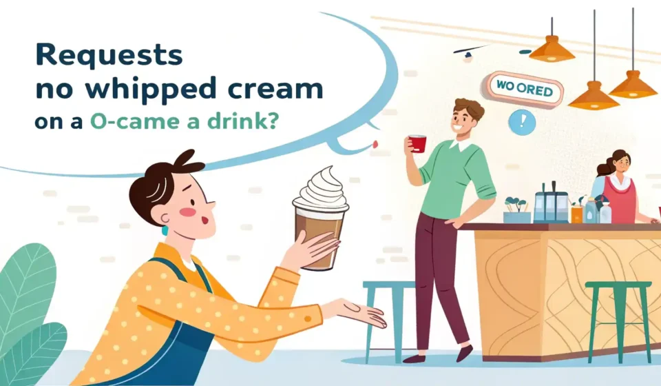 Requesting no whipped cream on your drink at a café [English Conversation] 영어 학습 이미지